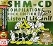 これがSHM-CDだ!3 ロックで聴き比べる体験サンプラー