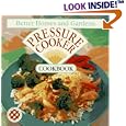 Better Homes and Gardens Pressure Cooker Cookbook