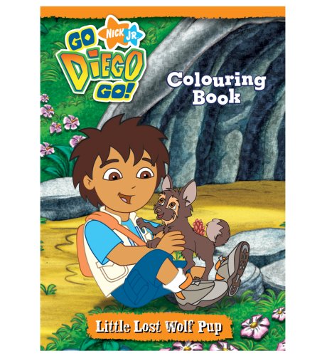 Go Diego Go! Little Lost Wolf Pup Colouring Book