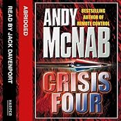 Crisis Four: Nick Stone, Book 2 | [Andy McNab]