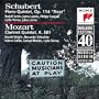 Schubert: Piano Quintet- Trout, d. 667 / Mozart: Clarinet Quintet, K. 581