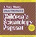 A Very Merry Unauthorized Children's Scientology Pageant