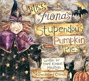 Miss Fiona's Stupendous Pumpkin Pies