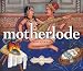 Music : MOTHERLODE