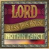 Lord Bless This House
