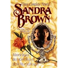Sandra Brown: Three Complete Novels