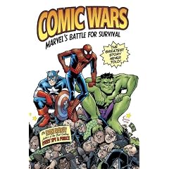 Comic Wars: Marvel's Battle For Survival