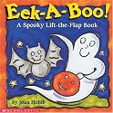 Eek-a-Boo!:  A Spooky Lift-the-Flap Book