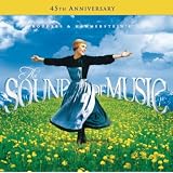 The Sound Of Music - 45th Anniversary Edition