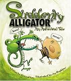 Suddenly Alligator