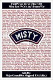Misty: First Person Stories of the F-100 Fast FACs in the Vietnam War