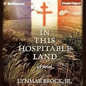 In This Hospitable Land | [Lynmar Brock]