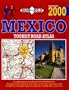 Mexico Tourist Road Atlas