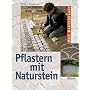 Pflastern mit Naturstein von Volker Friedrich