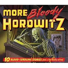 More Bloody Horowitz