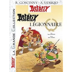 Ast�rix, Tome 10 : Ast�rix l�gionnaire (La Grande Collection)