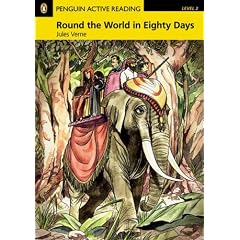 "Around the World in 80 Days": Level 2: Active Reading - Level 2 (Penguin Longman Active Reading)