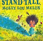 Stand Tall, Molly Lou Melon