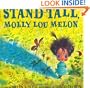 Stand Tall, Molly Lou Melon