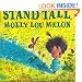 Stand Tall, Molly Lou Melon