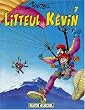 Litteul Kevin, tome 7