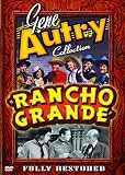 Gene Autry/Rancho Grande