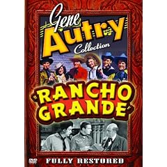 Gene Autry Rancho Grande by 