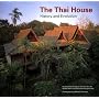 The Thai House: History and Evolution