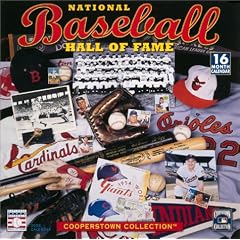 National Baseball Hall of Fame 2004 Calendar: The Cooperstown Collection