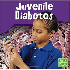 Juvenile Diabetes (First Facts)