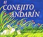 El Conejito Andarin (The Runaway Bunny, Spanish Language Edition)(book & cassette) (Spanish Edition)