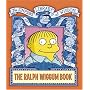 The Ralph Wiggum Book (The "Simpsons" Library of Wisdom)