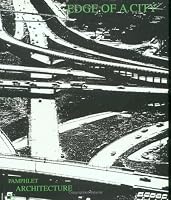 Pamphlet Architecture 13: Edge of a City (Pamphlet Architecture)