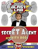 Richard Hammonds Blast Lab Secret Agent Activity Book