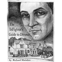 The Infighter's Guide to Divorce