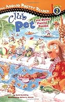 Club Pet and Other Funny Poems: All Aboard Poetry Reader Station Stop 2 (All Aboard Poetry Reader)