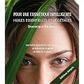 Pour une cosm�tique intelligente - huiles essentielles