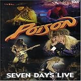 Poison - Seven Days Live [1993] [DVD]