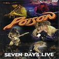 Poison - Seven Days Live 1993