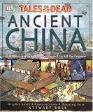 Ancient China (TALES OF THE DEAD)