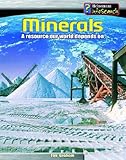 Minerals : a resource our world depends on
