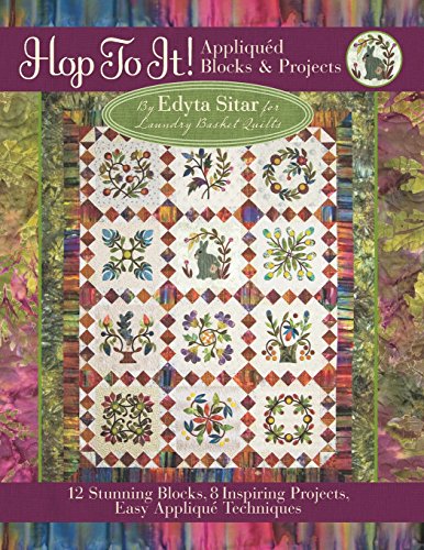 Hop to It! Appliqued Blocks and Projects