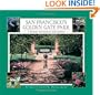 San Francisco's Golden Gate Park: A Thousand and Seventeen Acres of Stories