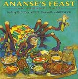 Ananses Feast: An Ashanti Tale