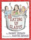 Eating Up Gladys