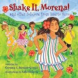 Buy : Shake It, Morena!: And Other Folklore from Puerto Rico