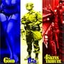 The Good, The Bad , The 4 Skins Tribute