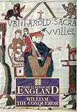 Great Kings of England - William the Conqueror
