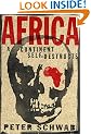 Africa: A Continent Self-Destructs