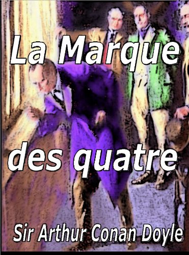 La Marque des quatre (French Edition)